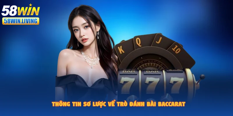 Giới thiệu trò chơi baccarat