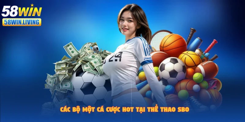 Đặt cược nhiều thể loại tại thể thao sbo