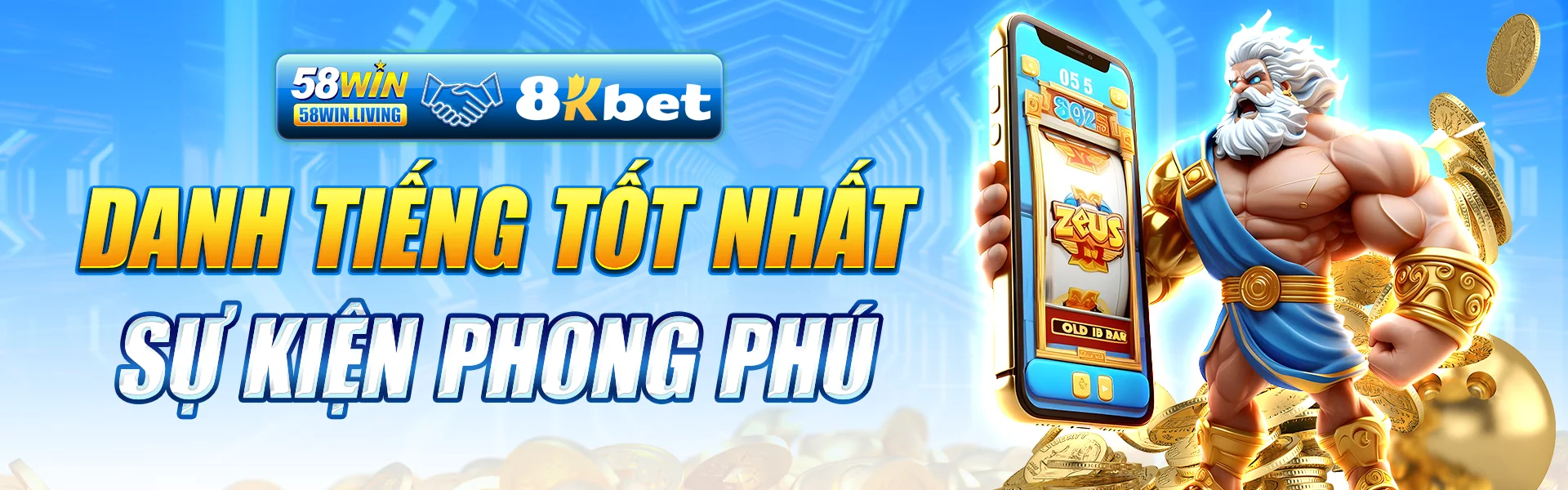 Danh tiếng hàng đầu 58win